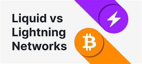 liquid vs lightning network.